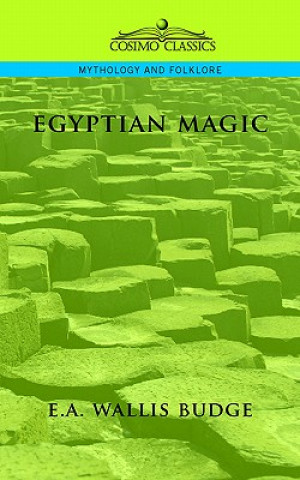 Książka Egyptian Magic E. A.