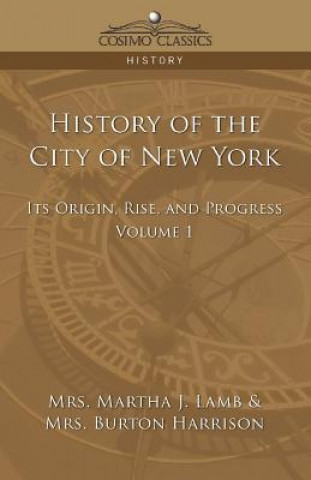 Kniha History of the City of New York Martha