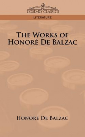 Carte Works of Honore de Balzac Honoré De Balzac