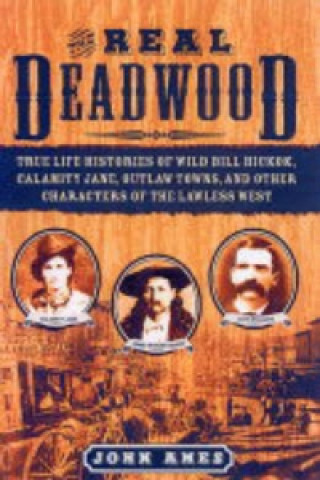 Carte Real Deadwood John Ames