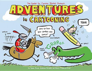 Carte Adventures in Cartooning Andrew Arnold