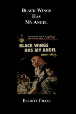 Carte Black Wings Has My Angel Elliott Chaze