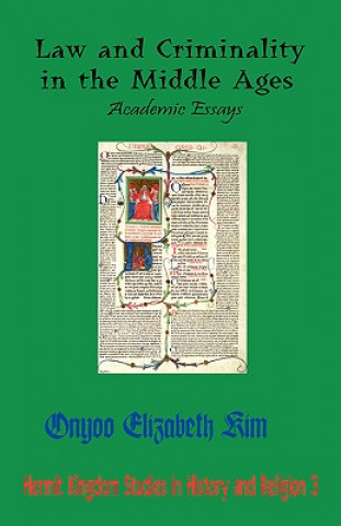 Книга Law and Criminality in the Middle Ages Onyoo