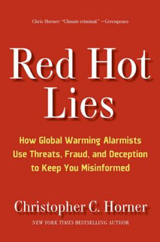 Könyv Red Hot Lies Christopher Horner
