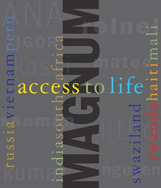 Kniha Access to Life Magnum Photos
