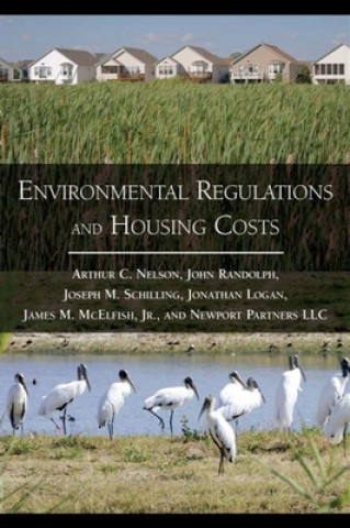 Carte Environmental Regulations and Housing Costs Arthur C. Nelson