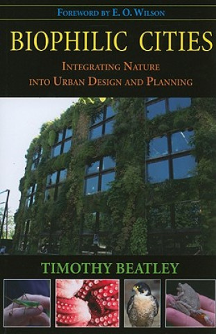 Kniha Biophilic Cities Timothy Beatley