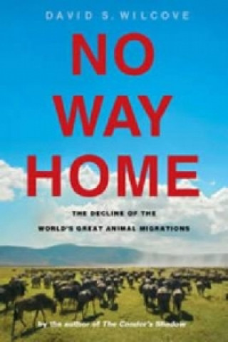 Knjiga No Way Home David S. Wilcove