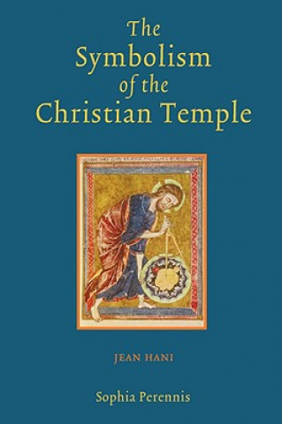 Carte Symbolism of the Christian Temple Jean Hani