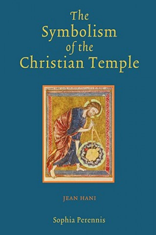 Livre Symbolism of the Christian Temple Jean Hani