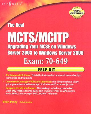 Könyv Real MCTS/MCITP Exam 70-649 Prep Kit Posey