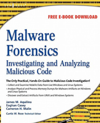 Książka Malware Forensics Cameron H. Malin