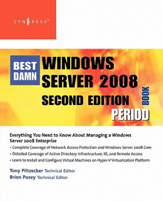 Książka Best Damn Windows Server 2008 Book Period Piltzecker