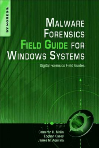 Könyv Malware Forensics Field Guide for Windows Systems Rob Maxwell