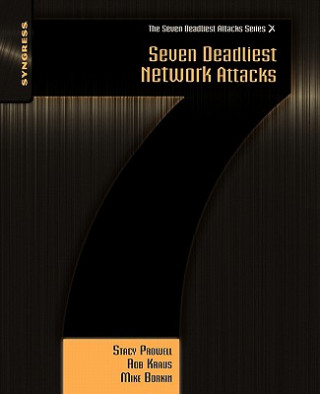 Libro Seven Deadliest Network Attacks Stacy Prowell