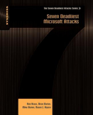 Kniha Seven Deadliest Microsoft Attacks Rob Kraus