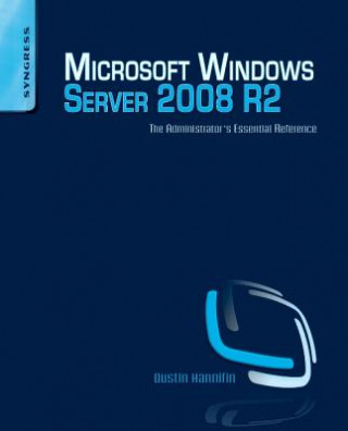 Kniha Microsoft Windows Server 2008 R2 Administrator's Reference Dustin Hannifin
