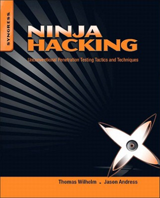 Книга Ninja Hacking Wilhelm