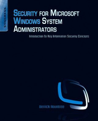 Kniha Security for Microsoft Windows System Administrators Derrick Rountree