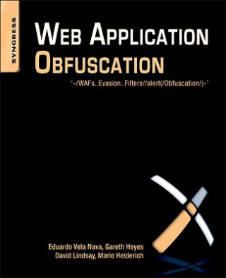 Книга Web Application Obfuscation Eduardo Alberto Vela Nava