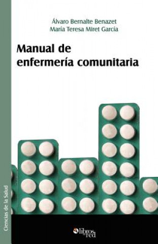 Książka Manual de Enfermeria Comunitaria Alvaro Bernalte Benaze