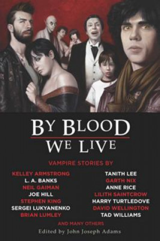 Książka By Blood We Live Stephen King