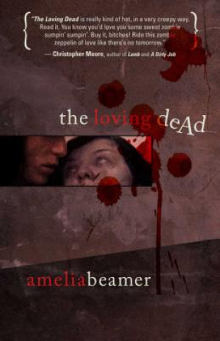 Kniha Loving Dead Amelia Beamer