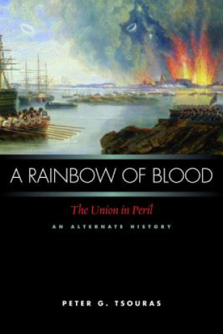 Könyv Rainbow of Blood Peter Tsouras