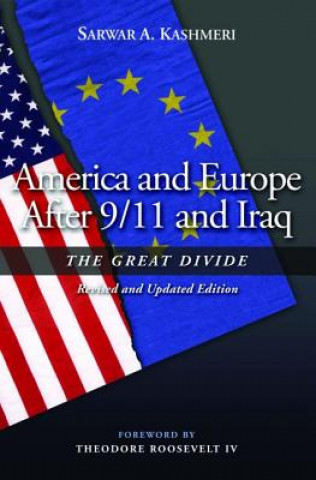 Buch America and Europe After 9/11 and Iraq Sarwar A. Kashmeri