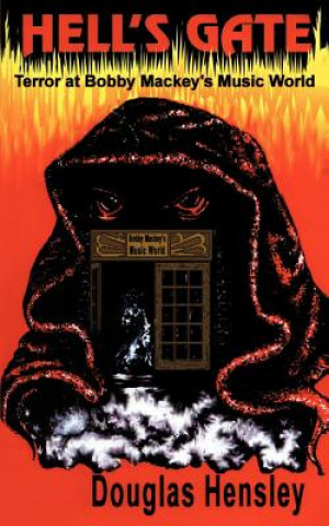 Knjiga Hell's Gate Douglas Hensley