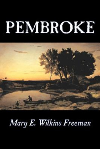 Könyv Pembroke Wilkins Freeman