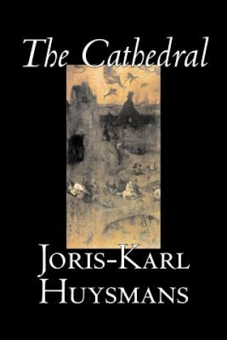 Libro Cathedral Joris-Karl Huysmans