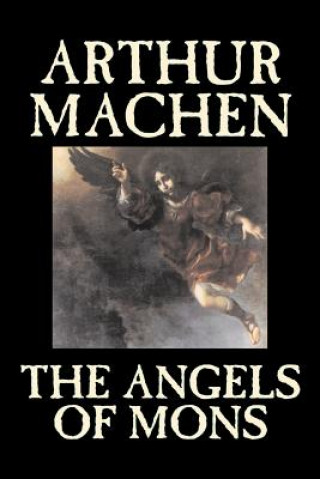 Carte Angels of Mons Arthur Machen