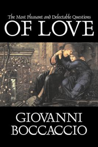 Carte Most Pleasant and Delectable Questions of Love Giovanni Boccaccio
