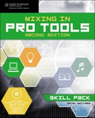 Libro Mixing in Pro Tools Brian Smithers