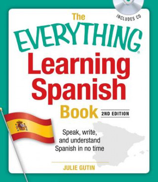 Kniha Everything Learning Spanish Book with CD Julie Gutin