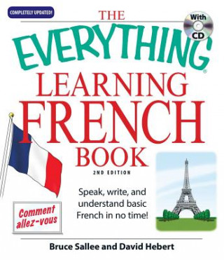 Kniha Everything Learning French Bruce Sallee