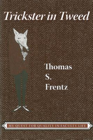 Kniha Trickster in Tweed Thomas Frentz