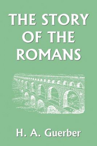 Könyv Story of the Romans H.