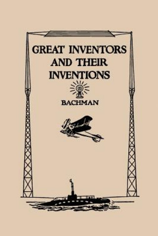 Carte Great Inventors and Their Inventions Frank
