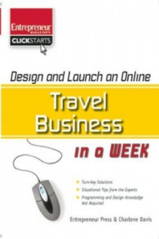 Kniha Design and Launch an Online Travel Business in a Week Charlene Davis