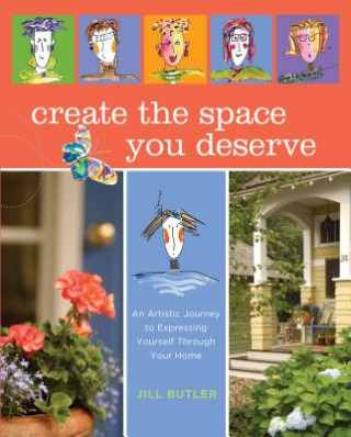 Kniha Create the Space You Deserve Jill Butler