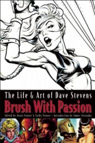 Kniha Brush with Passion Dave Stevens