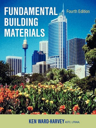 Kniha Fundamental Building Materials Ken Ward-Harvey