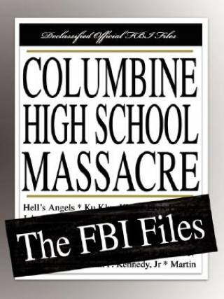 Carte Columbine High School Massacre Federal Bureau