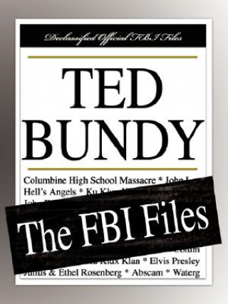 Kniha Ted Bundy Federal Bureau