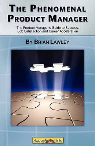 Книга Phenomenal Product Manager Brian Lawley