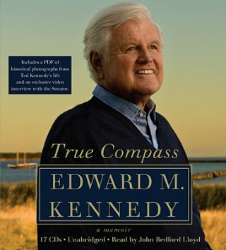 Audio True Compass Edward M Kennedy