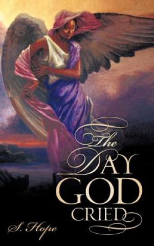 Buch Day God Cried S Hope