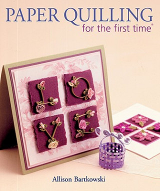 Carte Paper Quilling for the first time (R) Alli Bartkowski